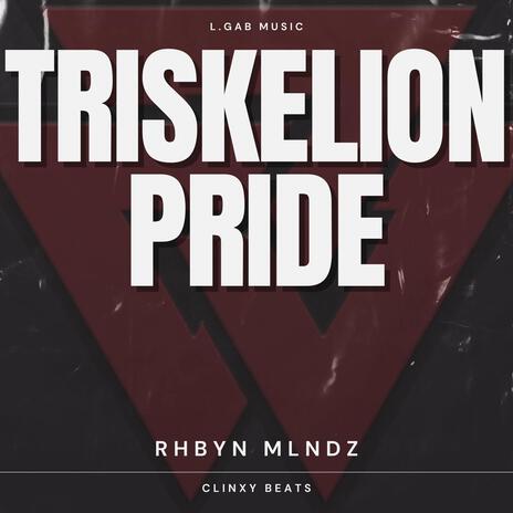 Triskelion Pride | Boomplay Music