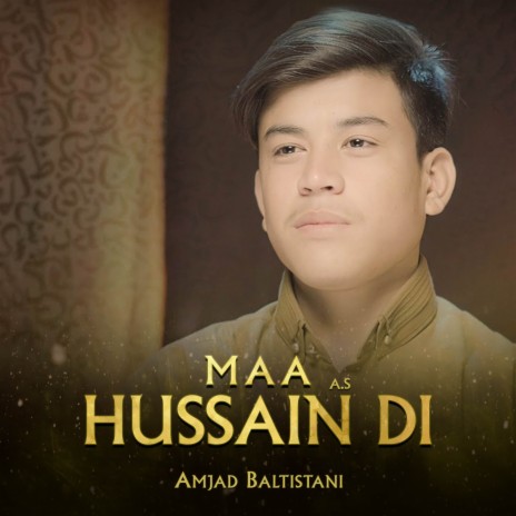 Maa Hussain (A.S) Di | Boomplay Music