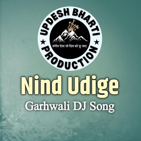 Nind Udige | Boomplay Music