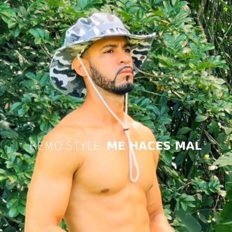 Me haces mal | Boomplay Music