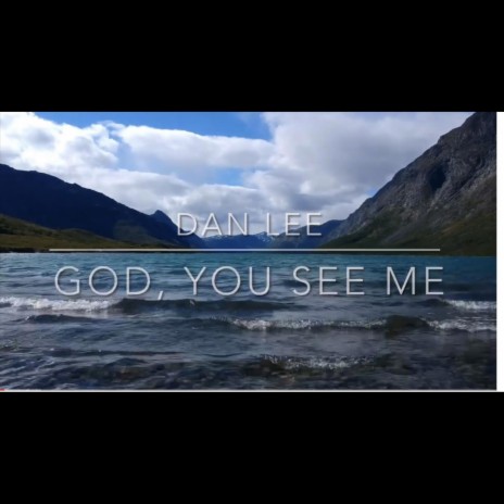 God you see me | Boomplay Music