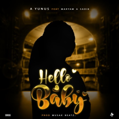 A Yunus Hello Baby | Boomplay Music