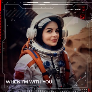 When I'm with you lyrics | Boomplay Music