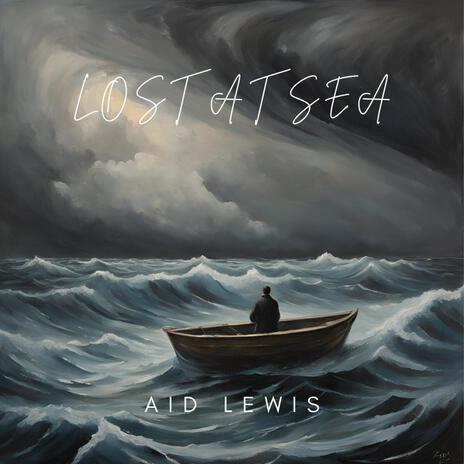 Lost At Sea | Boomplay Music