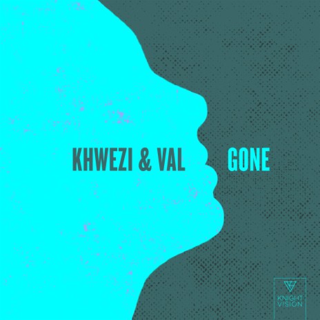 Gone ft. Val | Boomplay Music