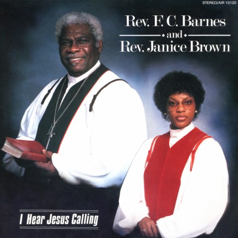 I Hear Jesus Calling ft. Rev. Janice Brown | Boomplay Music