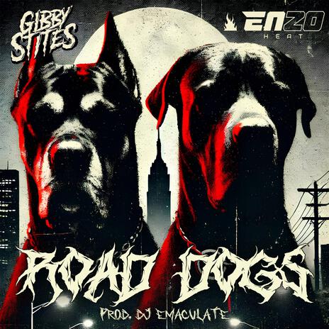 Road Dogs ft. EnzoHeat | Boomplay Music