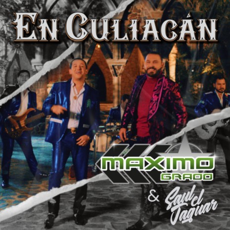 En Culiacán ft. Saul El Jaguar Alarcón | Boomplay Music