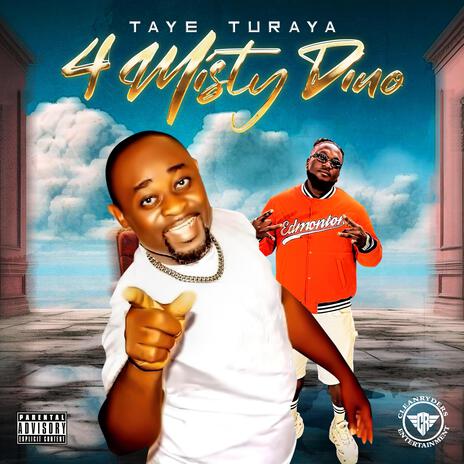 Misty Dino ft. Taye Turaya | Boomplay Music