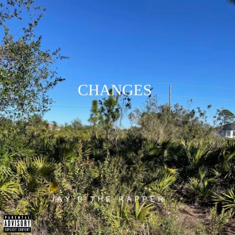 Changes | Boomplay Music