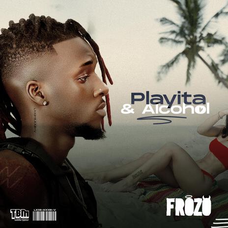 Playita & Alcohol | Boomplay Music