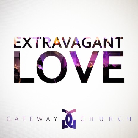 Extravagant Love