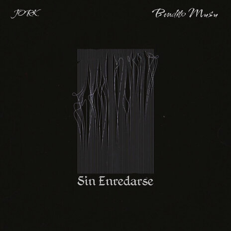 Sin Enredarse ft. Bvndito Musu | Boomplay Music