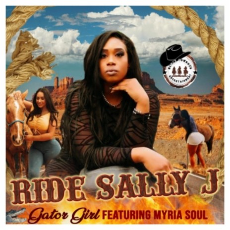 Ride Sally J ft. Myria Soul | Boomplay Music