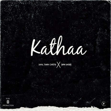Kathaa ft. Bipin Panchakoti | Boomplay Music