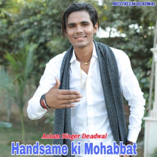 Handsame Ki Mohabbat