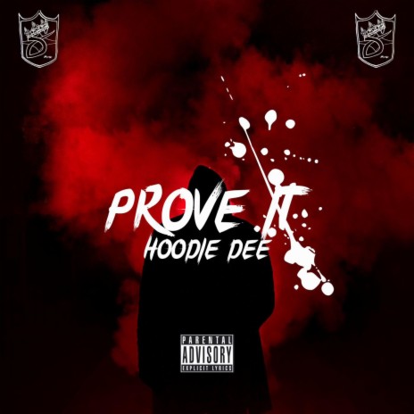 Prove It | Boomplay Music