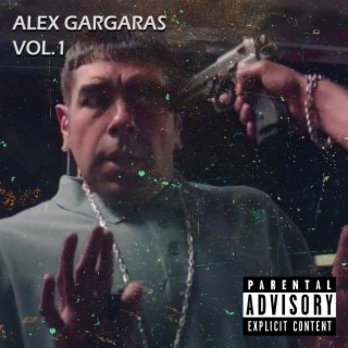 Alex Gárgaras VOL. 1