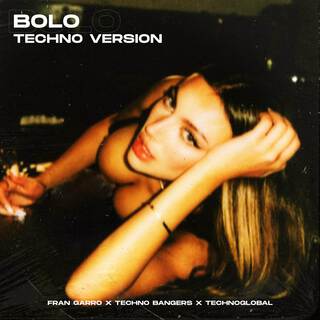 BOLO (Techno Version)