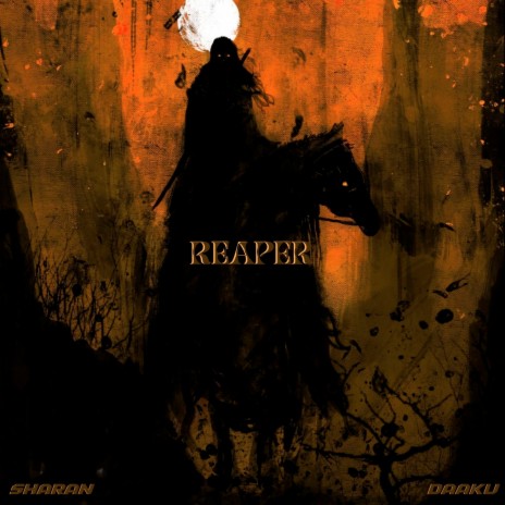 Reaper ft. Daaku | Boomplay Music