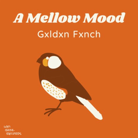 A Mellow Mood | Boomplay Music