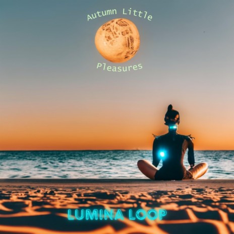 Autumn Little Pleasures | Boomplay Music