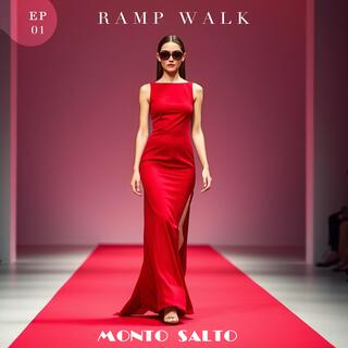 Ramp Walk, Pt. 1