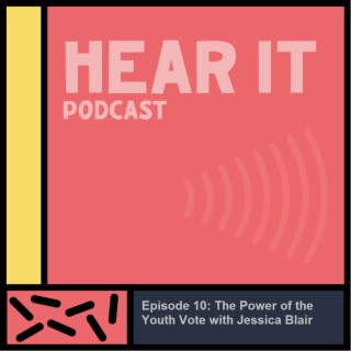 The power of the youth vote with Jessica Blair