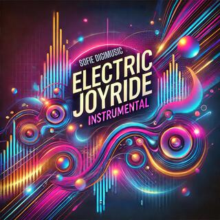 Electric Joyride (Instrumental)