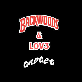 Backwoods & Love