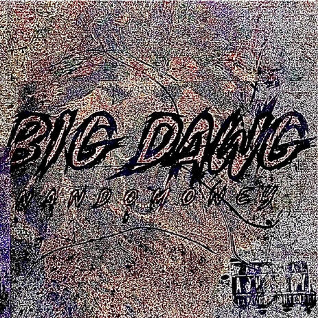 Big Dawg | Boomplay Music