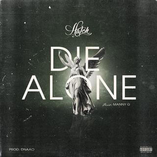 Die Alone