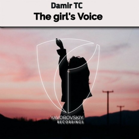 The girl's Voice (Original Mix) | Boomplay Music