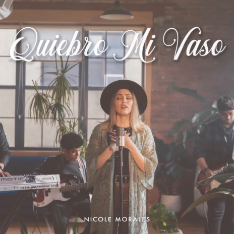 Quiebro Mi Vaso | Boomplay Music