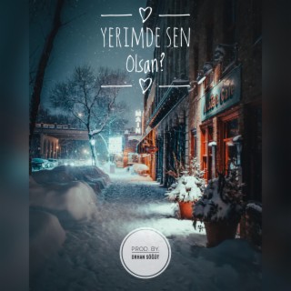 Yerimde Sen Olsan ft. Arda Başargan lyrics | Boomplay Music