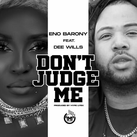 Don't Judge Me | Boomplay Music