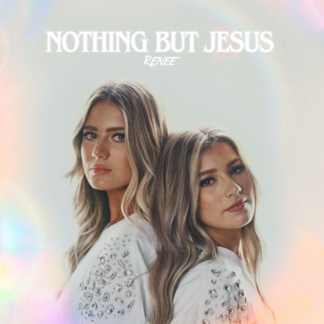 Nothing But Jesus | Boomplay Music