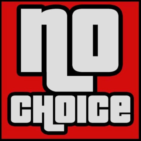No Choice (feat. BLVCKGOD)