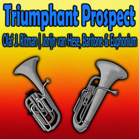 Quick March: Triumphant Prospect (Baritone Horn & Euphonium Choir) | Boomplay Music