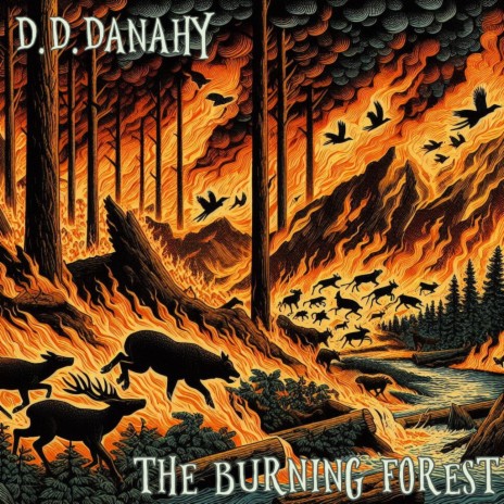 The Burning Forest | Boomplay Music