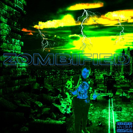 Zombified | Boomplay Music