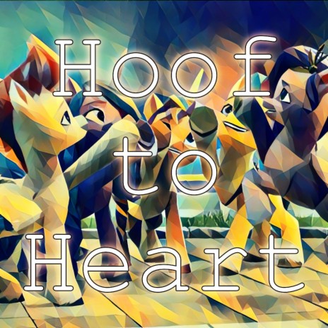 Hoof to Heart