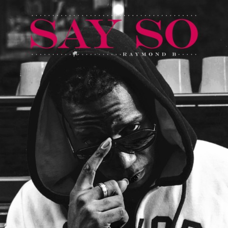 Say So | Boomplay Music