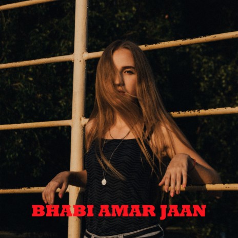 Bhabi Amar Jaan | Boomplay Music