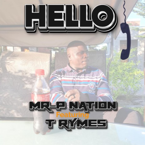 Hello (feat. T Rymes)