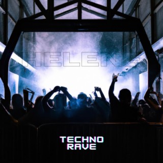 TECHNO RAVE lyrics | Boomplay Music