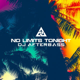 No Limits Tonight