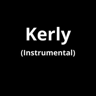 Kerly (Instrumental)