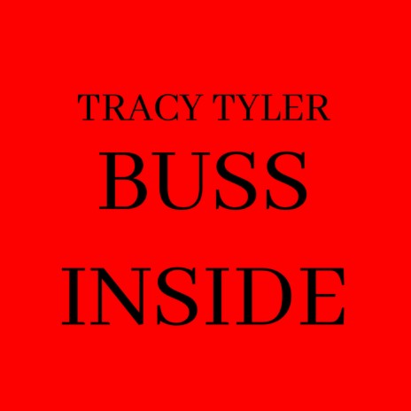 Buss Inside | Boomplay Music