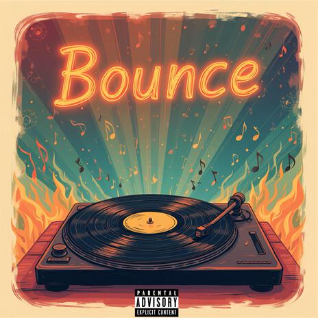 Bounce | Boomplay Music